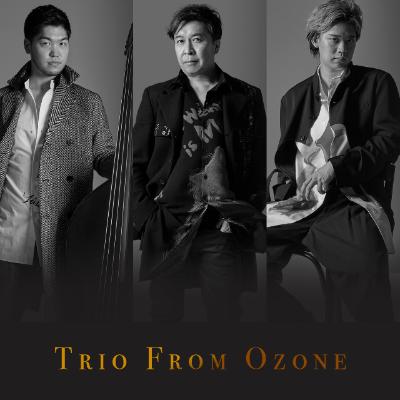 TRIO FROM OZONE